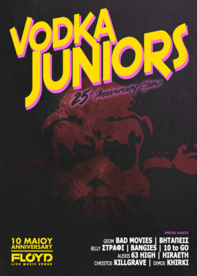 Vodka Juniors | 25th Anniversary Show 10/05 @ Floyd Live Music Venue Vodka Juniors | 25th Anniversary Show 10/05 @ Floyd Live Music Venue