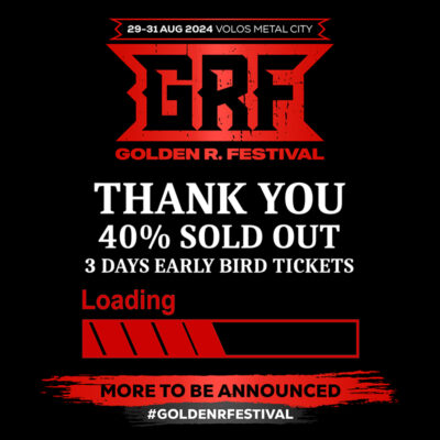 40% SOLD OUT τα τριήμερα Early Bird εισιτήρια του Golden R. Festival – Φθηνότερες τιμές στις θέσεις camping – Online ιστοσελίδα