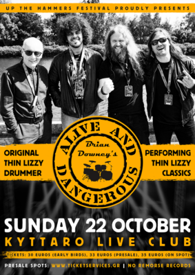 Alive And Dangerous: Το συγκρότημα του Brian Downey των Thin Lizzy έρχεται για πρώτη φορά στην Ελλάδα!
