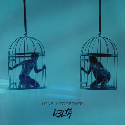 D3LTA | Νέο single: Lonely Together || Δείτε το official music video