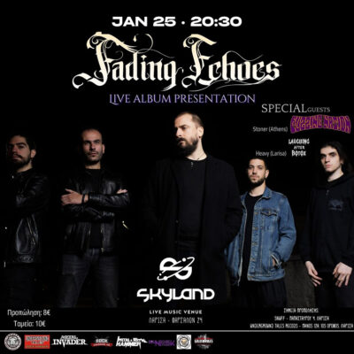 Fading Echoes Live @ Skyland – 25 Ιανουαρίου 2025