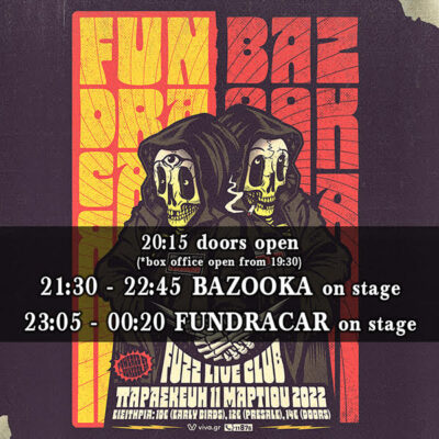 Last details | FUNDRACAR x BAZOOKA | 11.03.22 | Fuzz Club