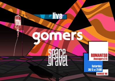 Gomers + Space Gravel Live