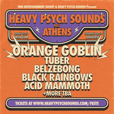 HEAVY PSYCH SOUNDS FEST ATHENS: Ανακοινώθηκαν τα πρώτα ονόματα