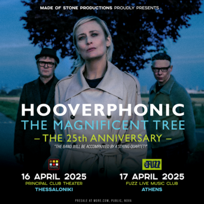 Οι Hooverphonic έρχονται στην Ελλάδα με κουαρτέτο εγχόρδων για τα 25 χρόνια του “The Magnificent Tree”