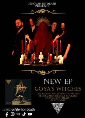 JEHOVAH ON DEATH – single “Goya’s Witches” από το νέο ομώνυμο EP