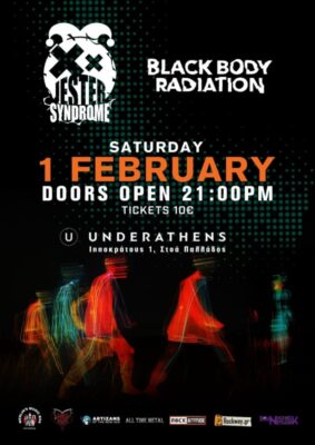 Jester Syndrome / Black Body Radiation | @Underathens 1 / 2 / 2025