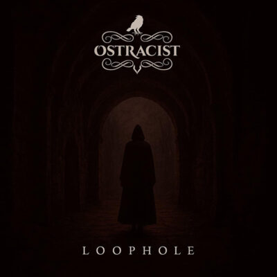 OSTRACIST: Παρουσιάζουν το νέο τους single με τίτλο “Loophole”