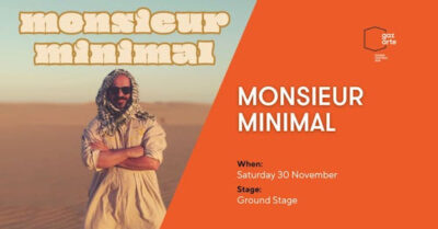 Monsieur Minimal | 30.11 | Gazarte Ground Stage