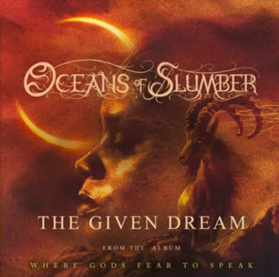 OCEANS OF SLUMBER: Νέο κομμάτι μέσα από το επερχόμενο “Where Gods Fear to Speak”