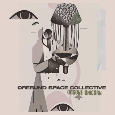 ØRESUND SPACE COLLECTIVE: “Orgone Unicorn”