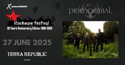 Rockwave 2025 | PRIMORDIAL στη Θεσσαλονίκη! 27 Ιουνίου με τους Rotting Christ στο TERRA REPUBLIC