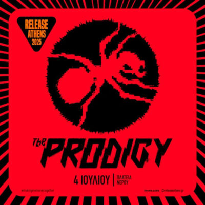 Release Athens 2025 – The Prodigy & more tba – 4/07/2025 – Πλατεία Νερού