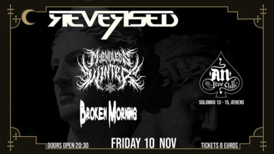 Reversed / My endless Winter / Broken Morning | 10.11.2023 at An club