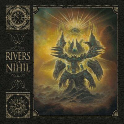 RIVERS OF NIHIL: “Rivers of Nihil”