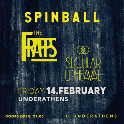 Spinball | Secular Upheaval | The Frapps live at Underathens