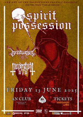 SPIRIT POSSESSION (USA) with SEPTUAGINT & INCINERATION A.D. Live @ An Club 13.06.2025