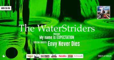 The WaterStriders w/ special guests: Envy Never Dies Live at six d.o.g.s – Δευτέρα 26 Ιουνίου