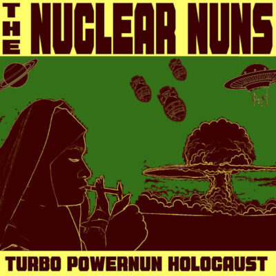 THE NUCLEAR NUNS: “T.P.H.” demo