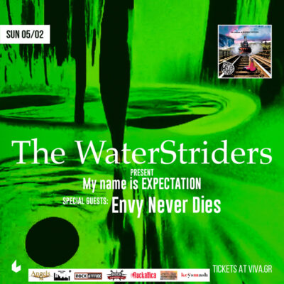 The WaterStriders w/ special guests: Envy Never Dies Live at six d.o.g.s – Κυριακή 5 Φεβρουαρίου