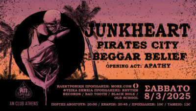 JUNKHEART w/ PIRATES CITY + BEGGAR BELIEF + APATHY | 08/03/2025 @An Club