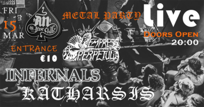 KATHARSIS / INFERNALS / EMPRESS PERPETUUA | 15.03.2024 @ An Club