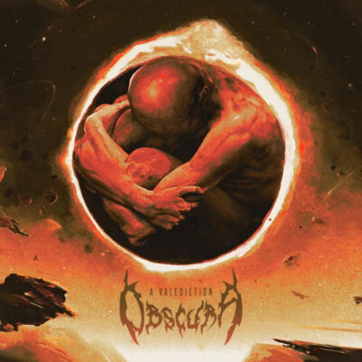 OBSCURA: “A Valediction”