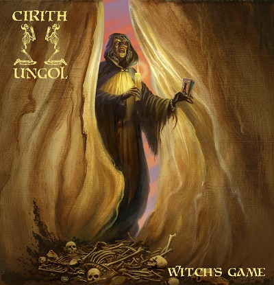 CIRITH UNGOL: "Witch's Game"