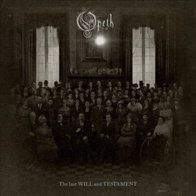 OPETH: “The Last Will And Testament”