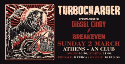 TURBOCHARGER | Special guest: DIESEL CINDY / BREAKEVEN | 02.03.2025 at An club