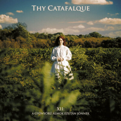 THY CATAFALQUE: “XII: A gyönyörű álmok ezután jönnek”